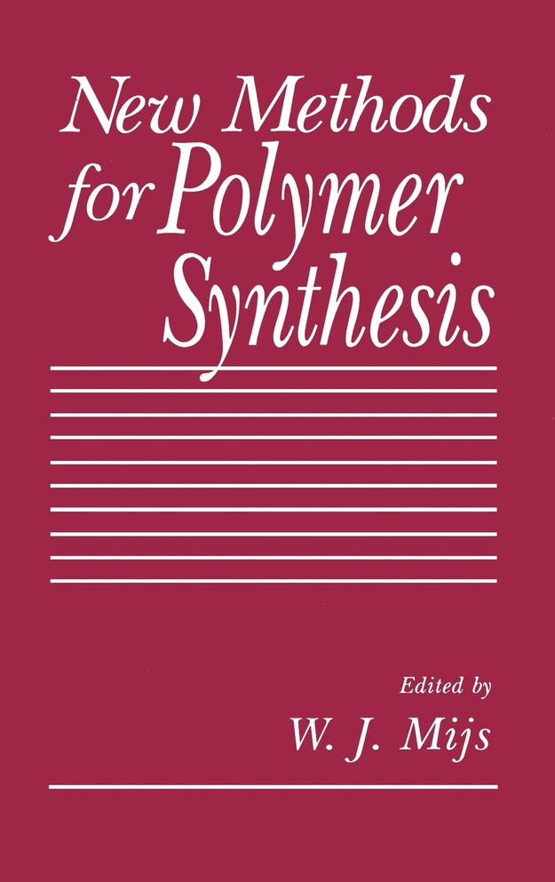 New Methods for Polymer Synthesis