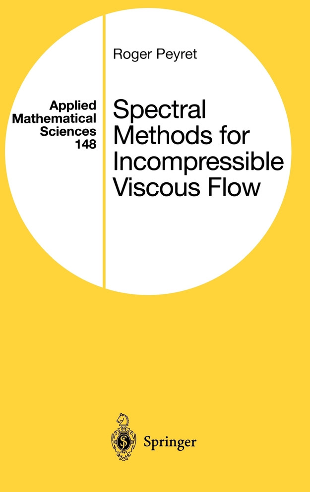 Spectral Methods for Incompressible Viscous Flow