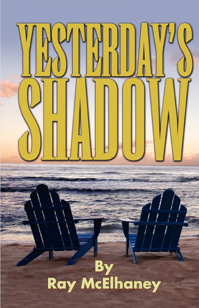Yesterday's Shadow