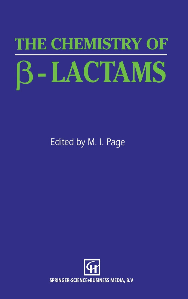 The Chemistry of β-Lactams