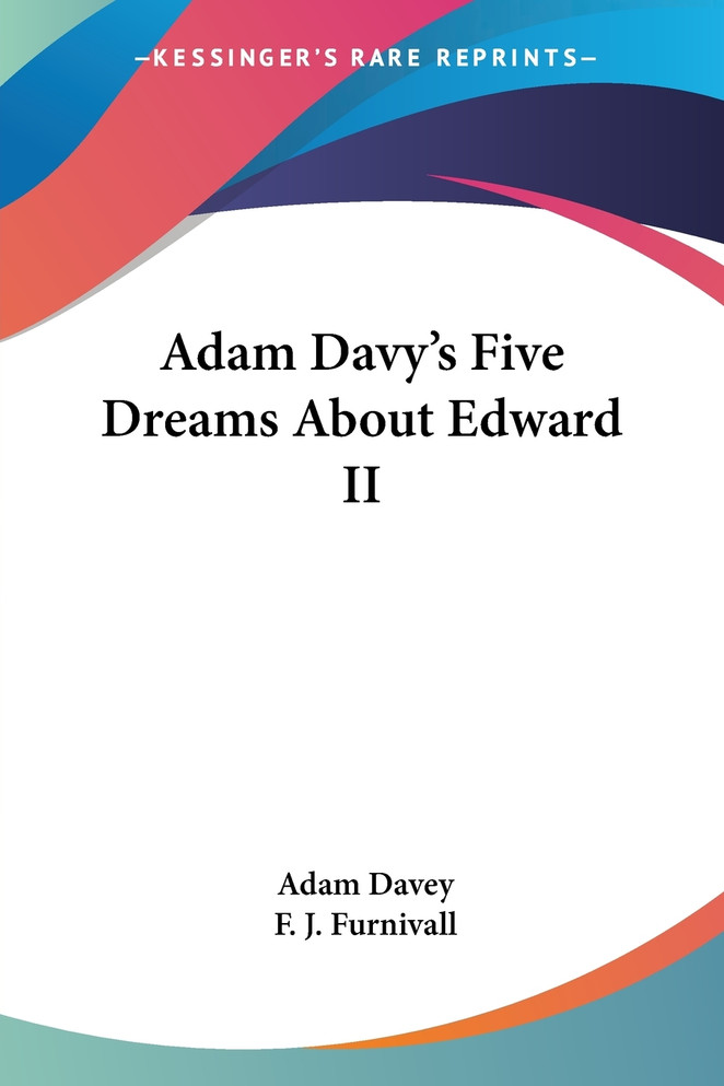 Adam Davy's Five Dreams About Edward II