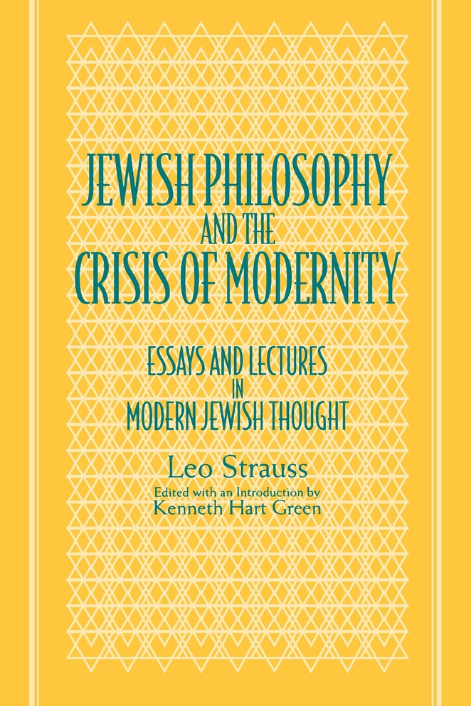 Jewish Philosophy and the Crisis of Modernity