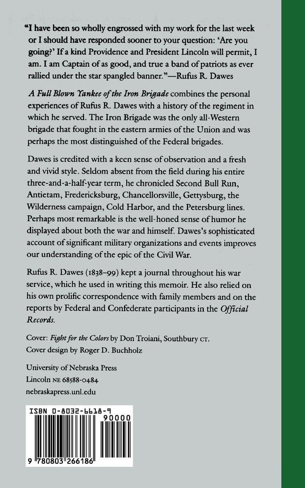 A Full Blown Yankee of the Iron Brigade