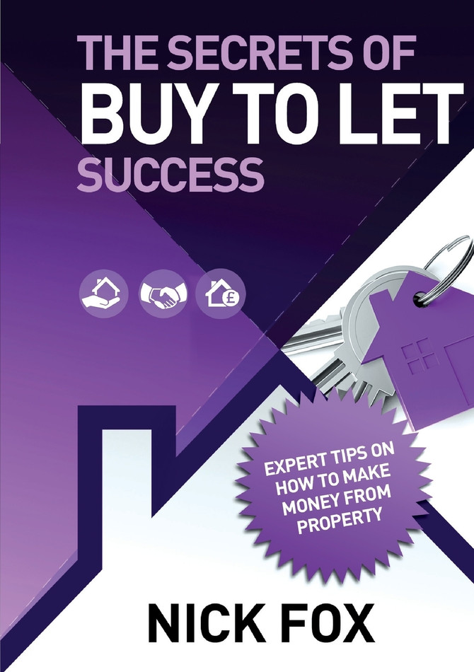 The Secrets of BUY TO LET success
