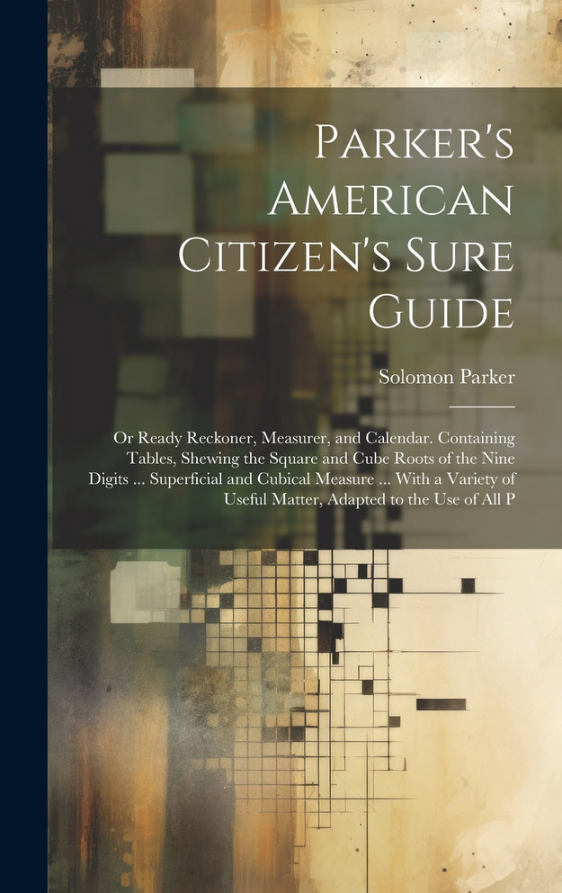 Parker's American Citizen's Sure Guide