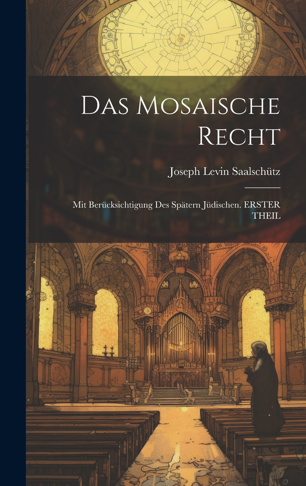 Das Mosaische Recht