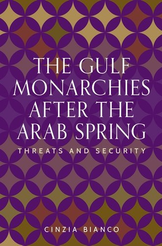 The Gulf monarchies after the Arab Spring