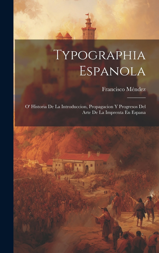 Typographia Espanola