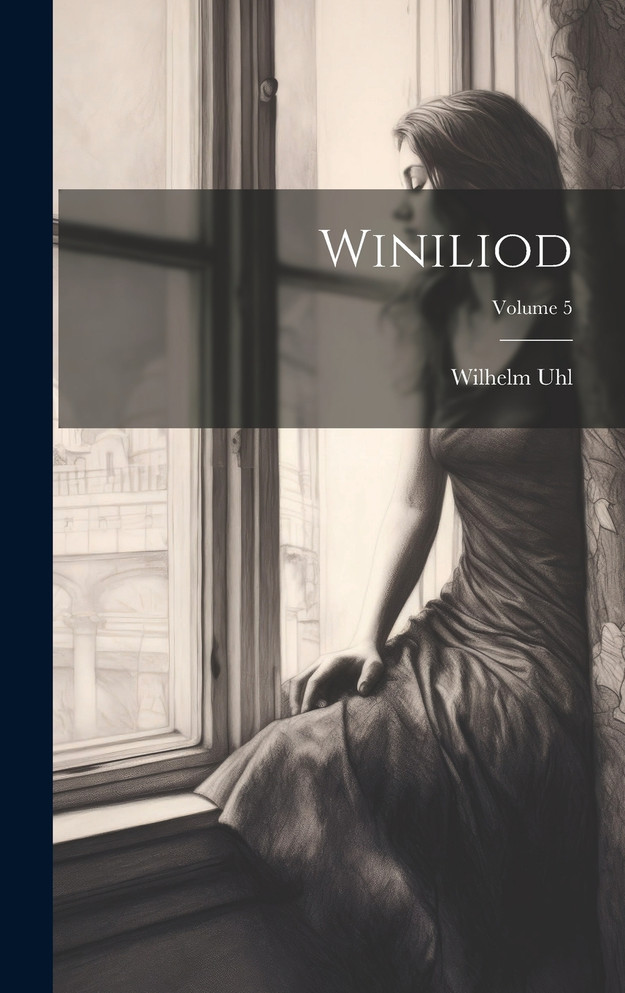 Winiliod; Volume 5
