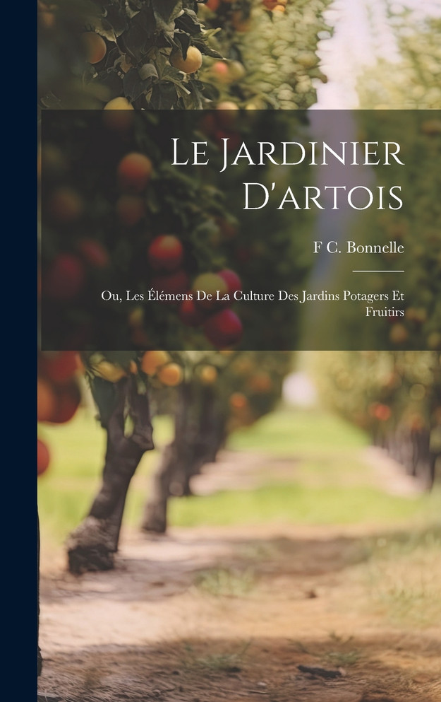 Le Jardinier D'artois
