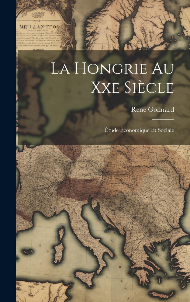 La Hongrie Au Xxe Siècle