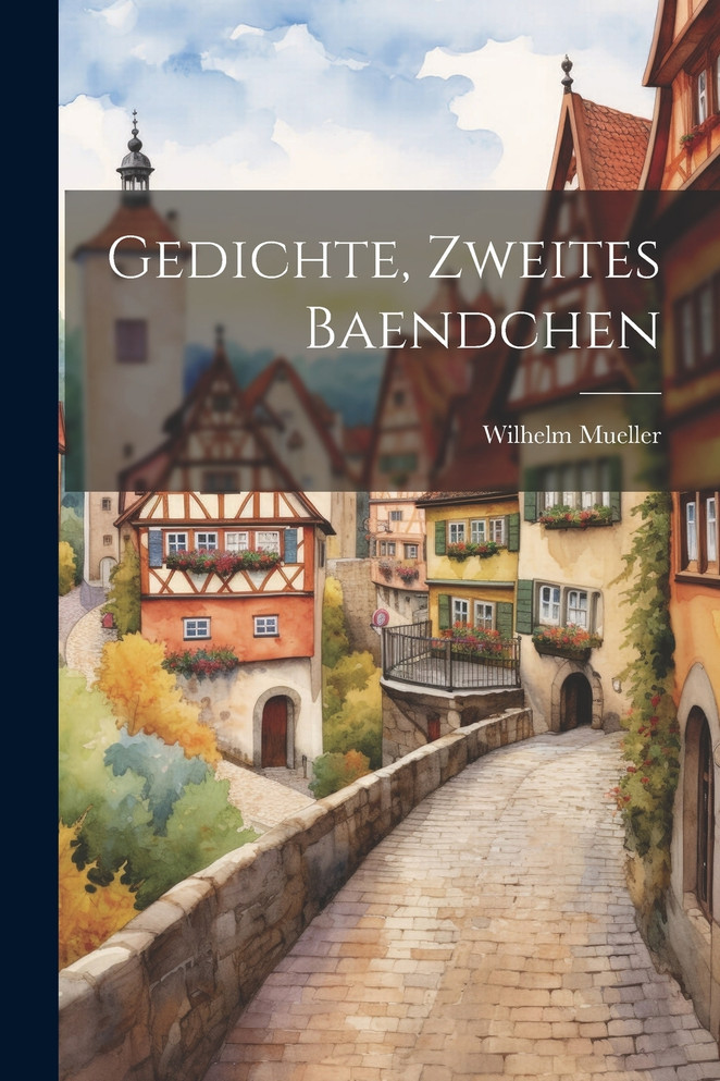 Gedichte, Zweites Baendchen