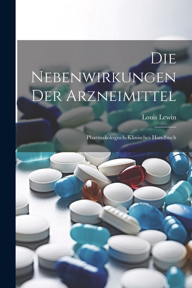 Die Nebenwirkungen Der Arzneimittel