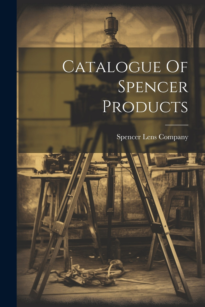 Catalogue Of Spencer Products