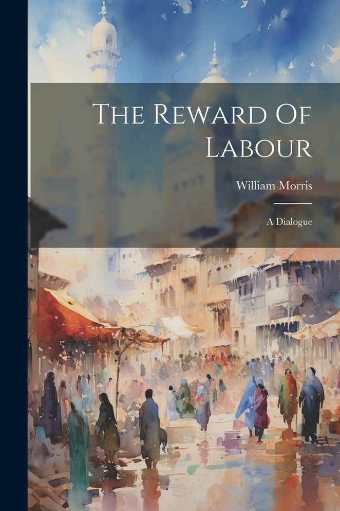 The Reward Of Labour
