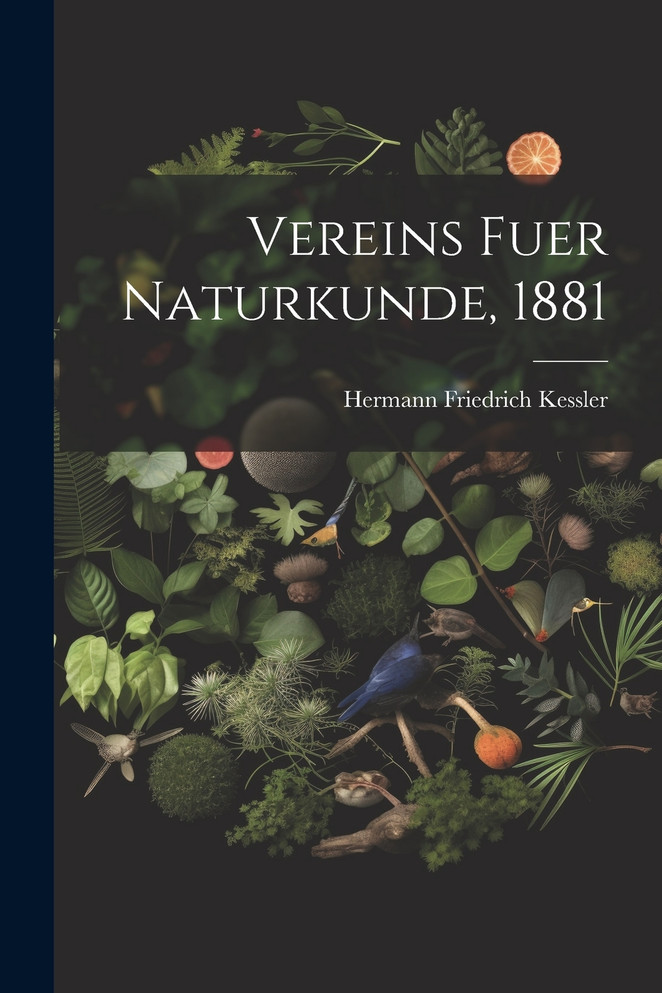 Vereins fuer Naturkunde, 1881