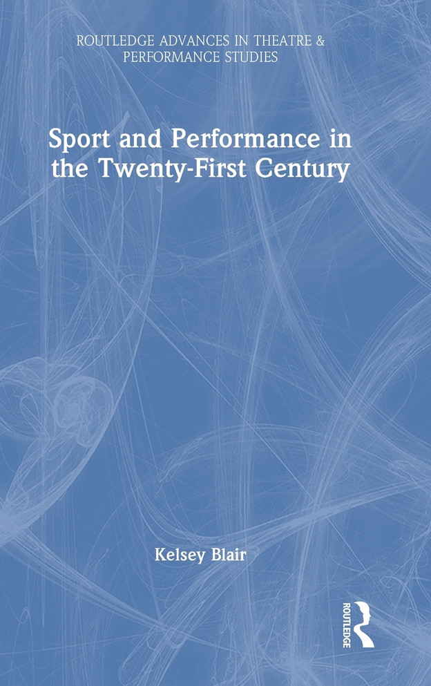 Sport and Performance in the Twenty-First Century
