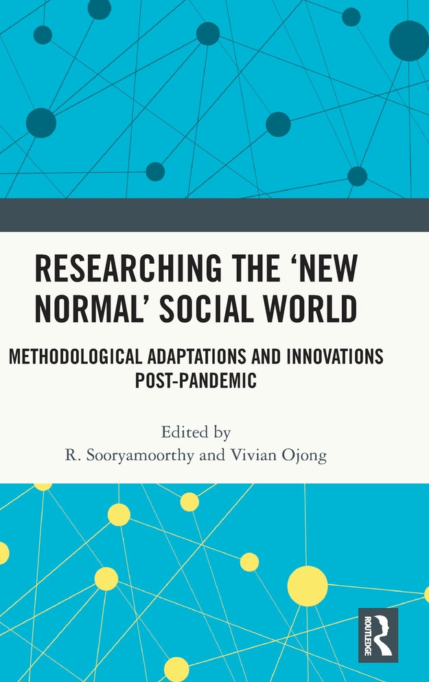Researching the 'New Normal' Social World