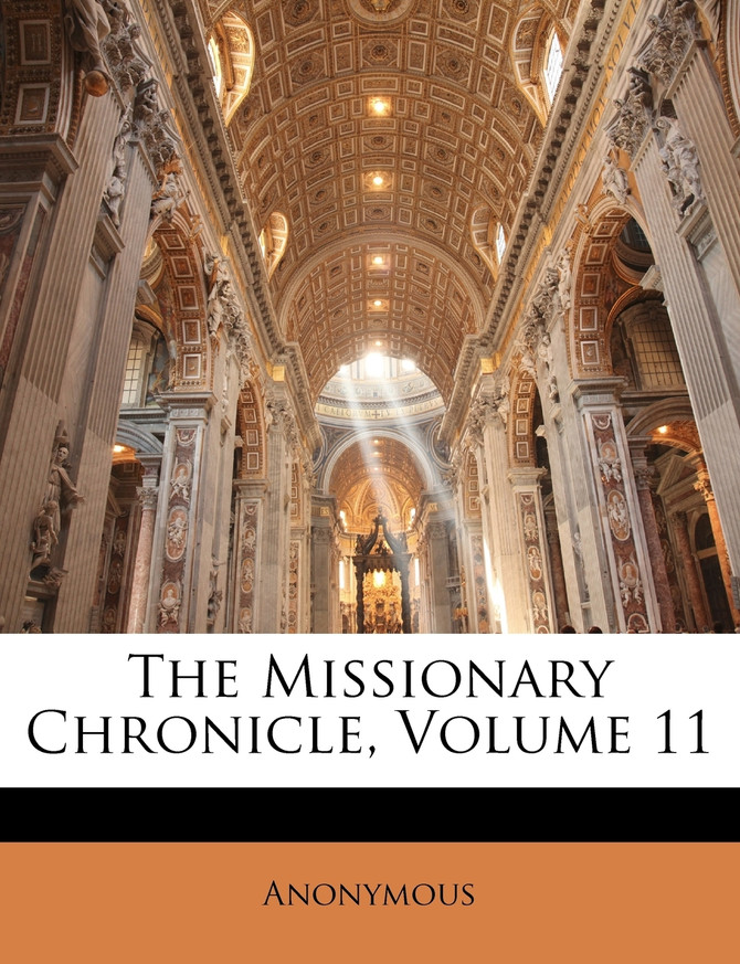 The Missionary Chronicle, Volume 11