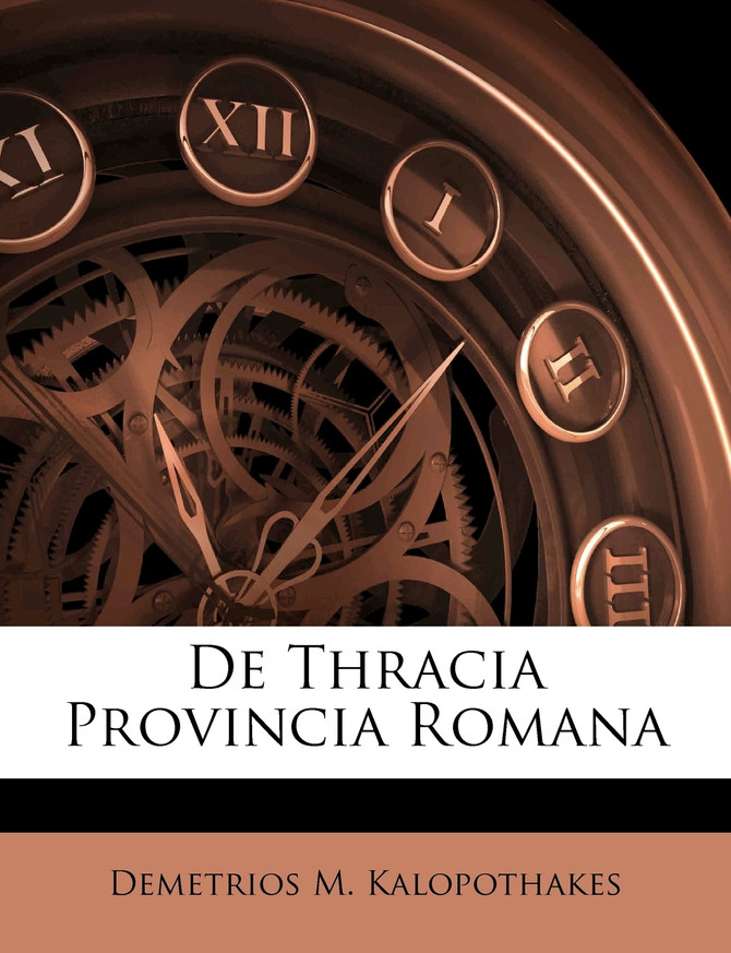De Thracia Provincia Romana