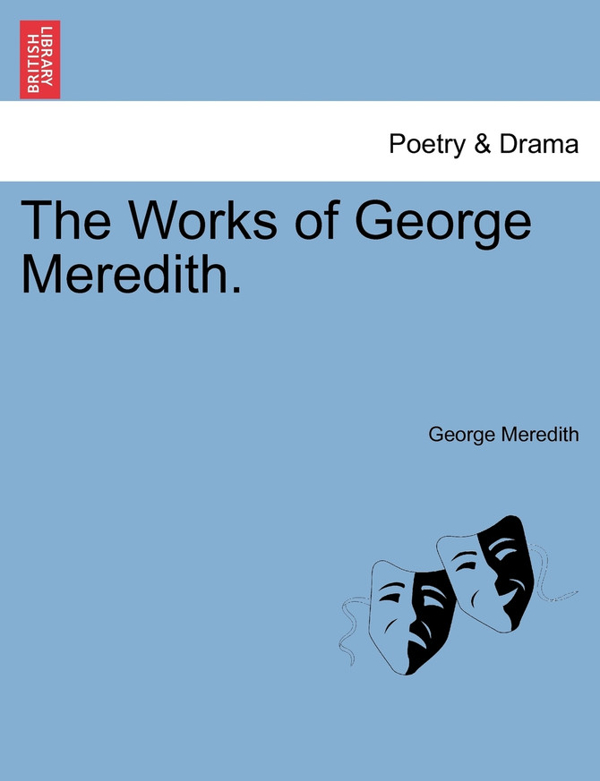 The Works of George Meredith.