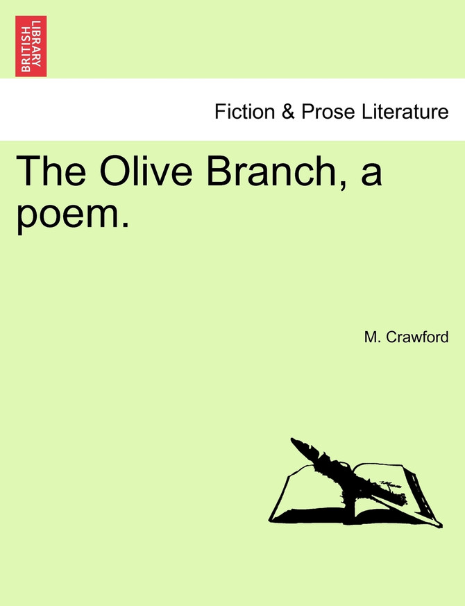 The Olive Branch, a poem.