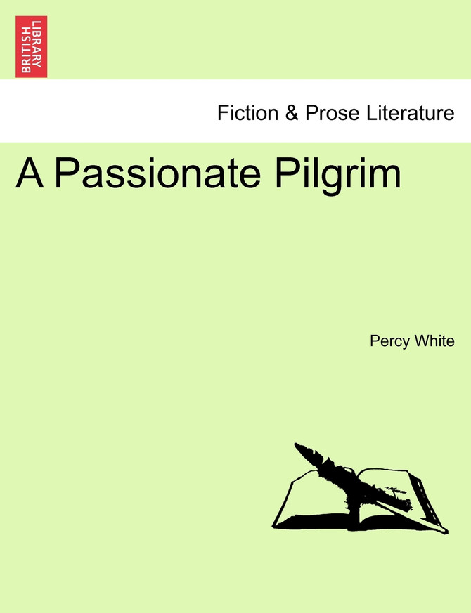 A Passionate Pilgrim