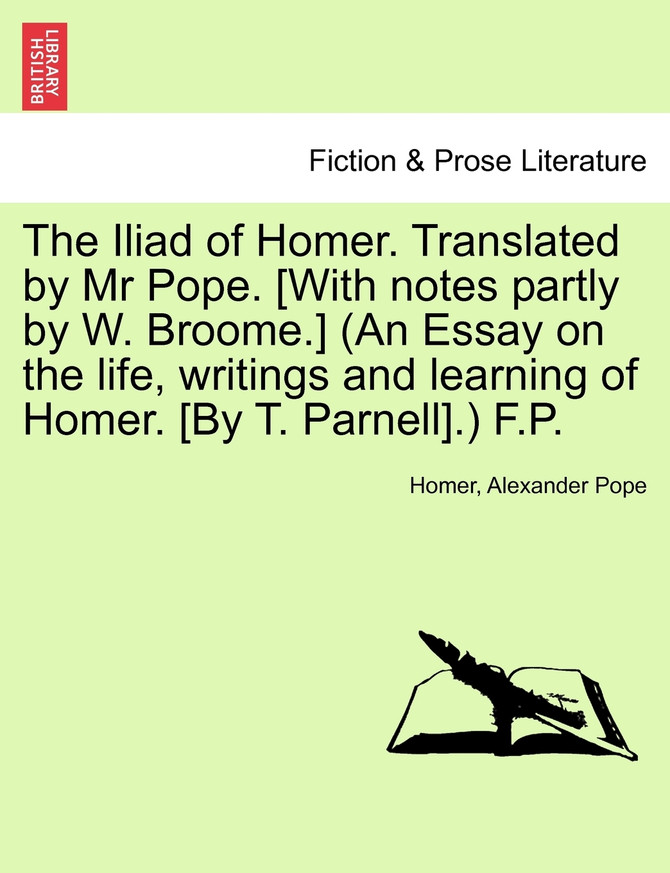 The Iliad of Homer, Translated by Mr. Pope, Volume VI