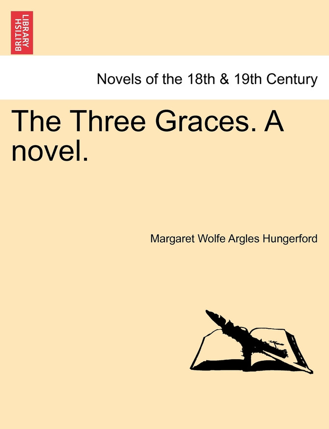 The Three Graces. a Novel.
