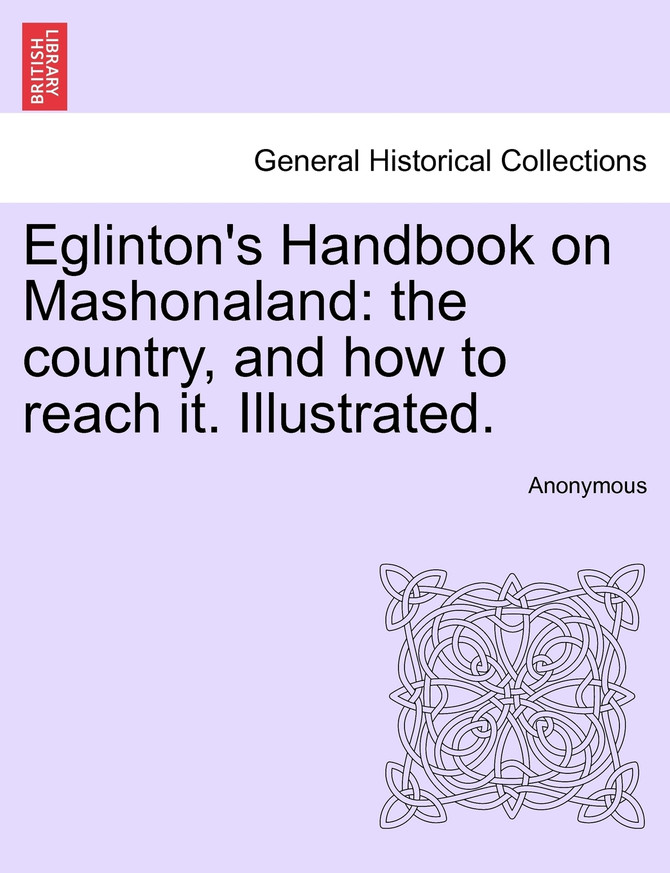 Eglinton's Handbook on Mashonaland
