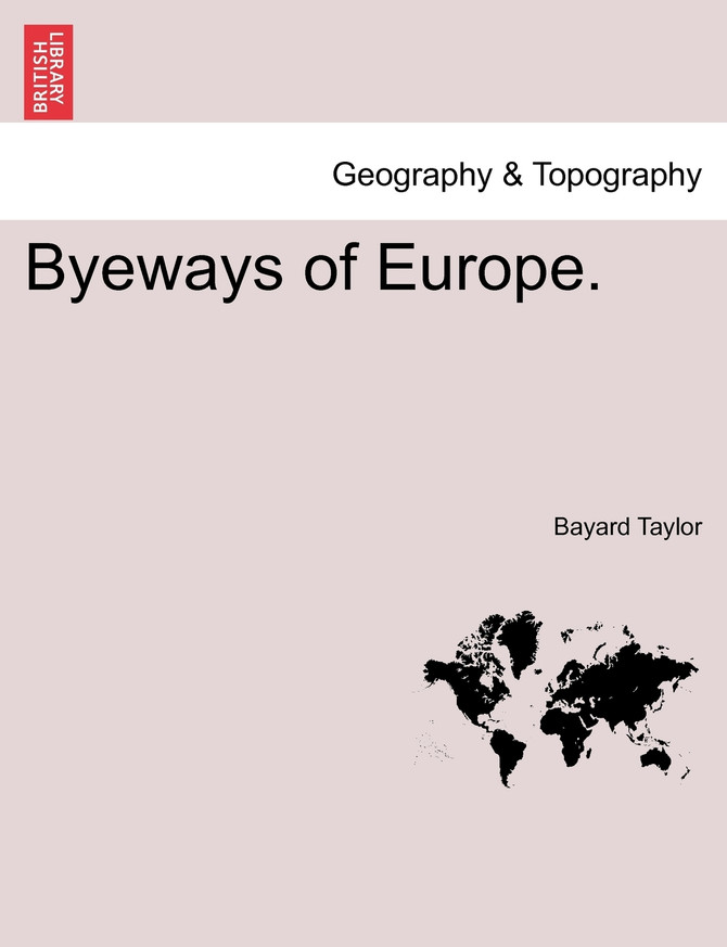 Byeways of Europe.