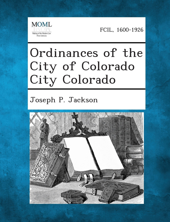 Ordinances of the City of Colorado City Colorado