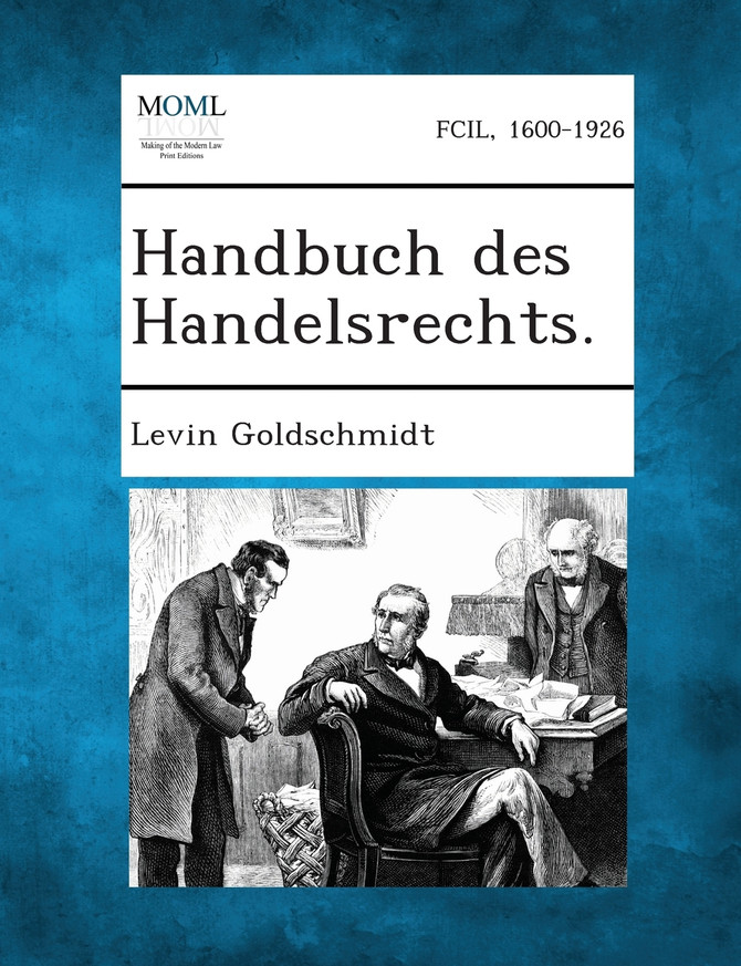Handbuch des Handelsrechts.