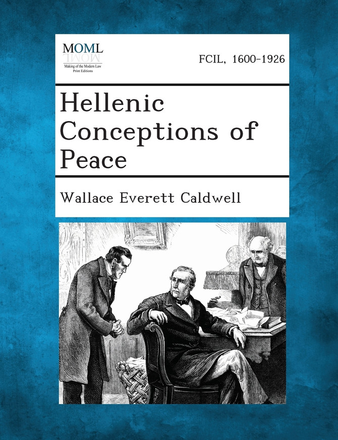 Hellenic Conceptions of Peace