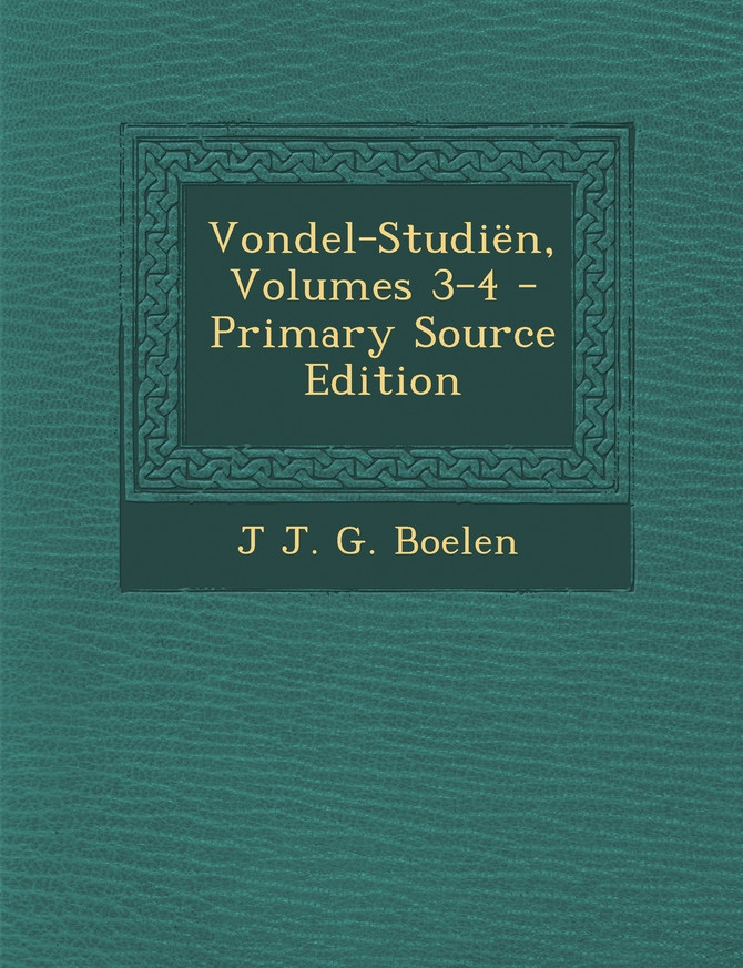 Vondel-Studiën, Volumes 3-4
