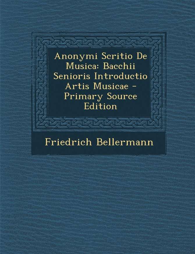 Anonymi Scritio De Musica