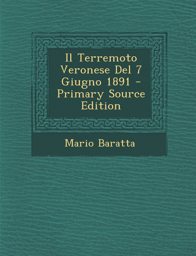 Il Terremoto Veronese Del 7 Giugno 1891