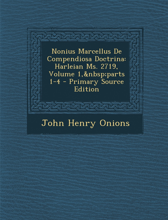 Nonius Marcellus De Compendiosa Doctrina