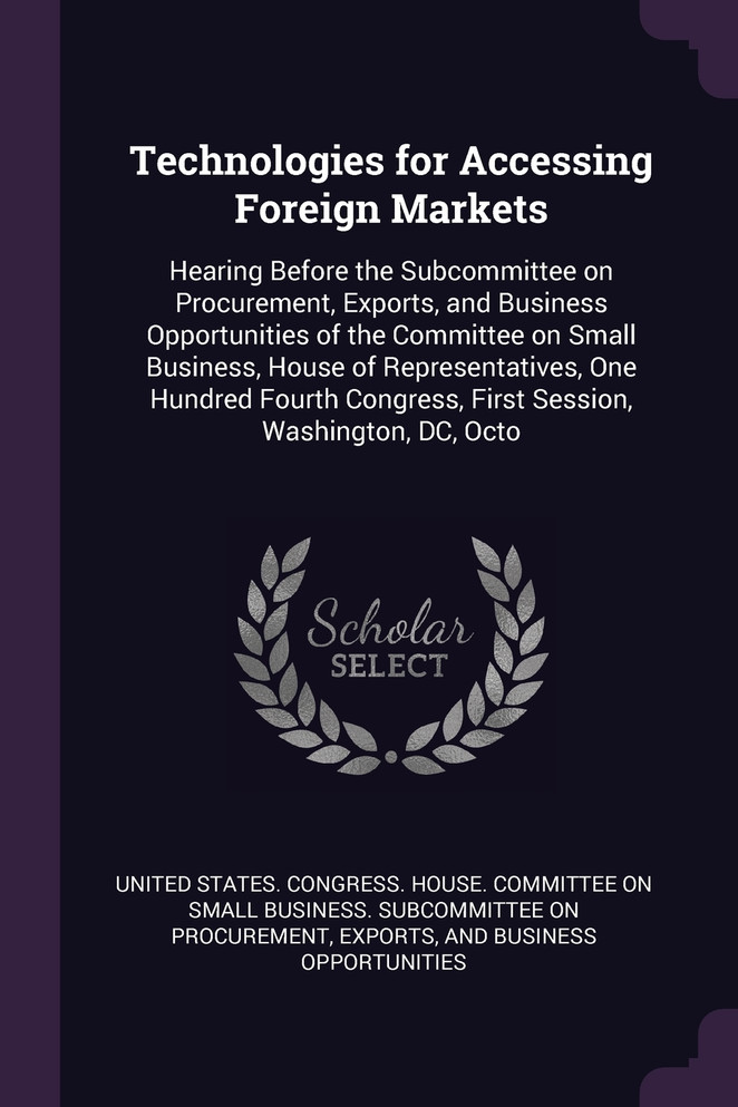 Technologies for Accessing Foreign Markets