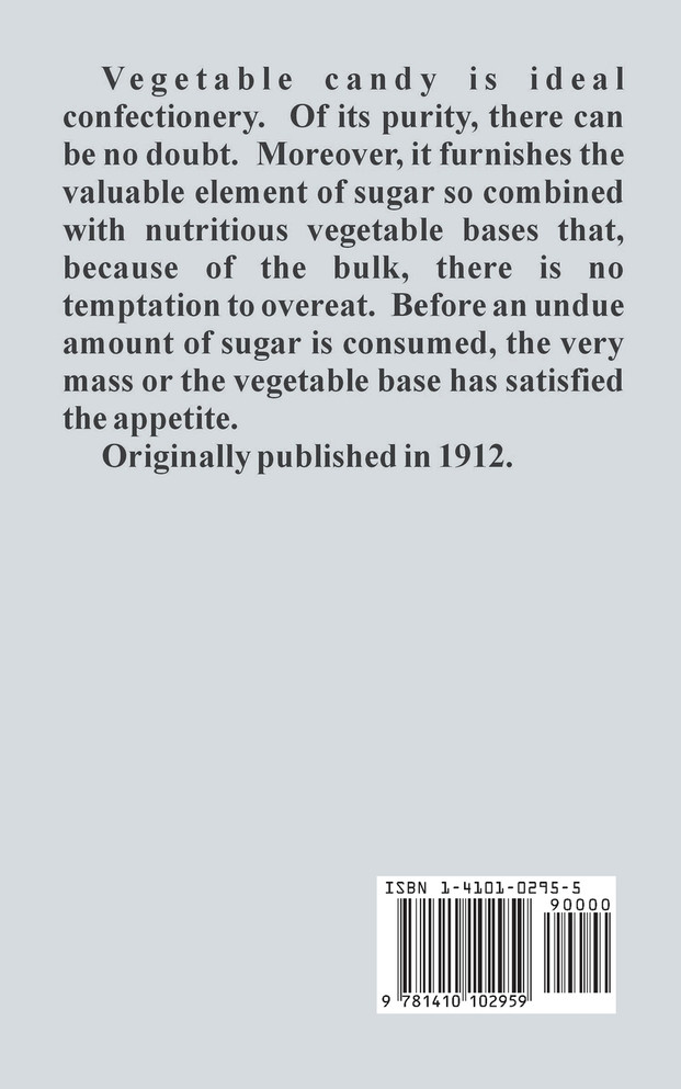 Candy-Making Revolutionized