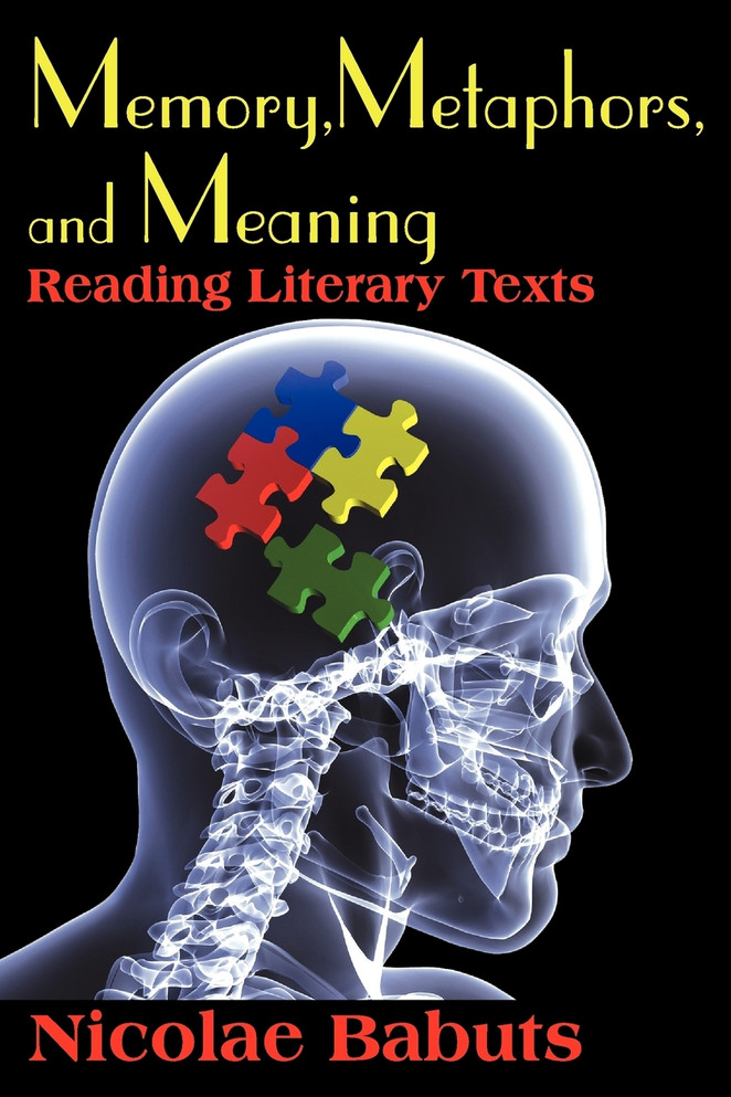 Memory, Metaphors, and Meaning