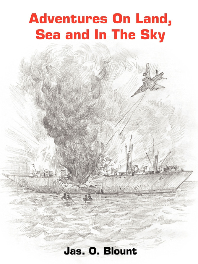 Adventures On Land, Sea and In The Sky