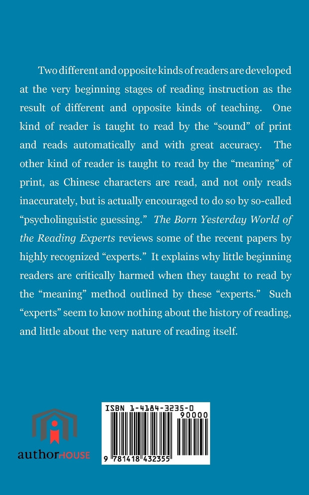 The Born-Yesterday World of the Reading Experts