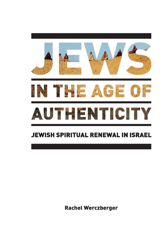 Jews in the Age of Authenticity