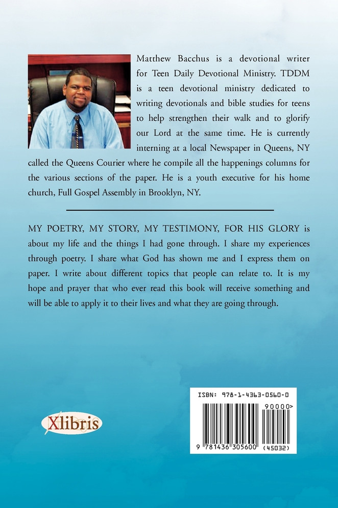 My Poetry, My Story, My Testimony, For His Glory