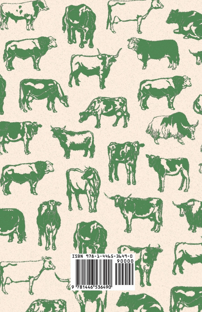 Feeding Cattle on the Farm - A Collection of Articles on the Nutrition, Rations and Equipment for Cattle Feeding