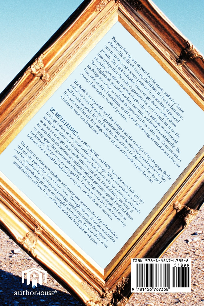 If You Had Listened To Grandma, You Wouldn't Need A Shrink!