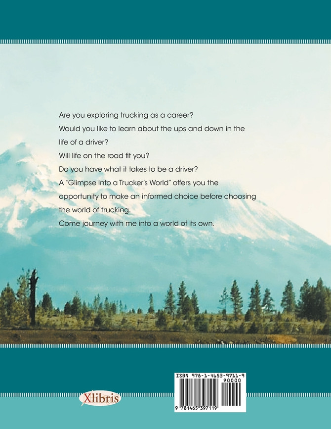 A Glimpse Into a Trucker's World