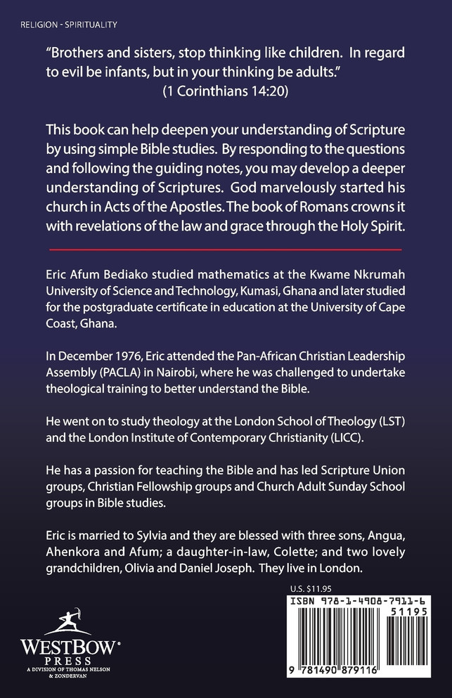 Acts of The Apostles and Romans-A Devotional Bible Study