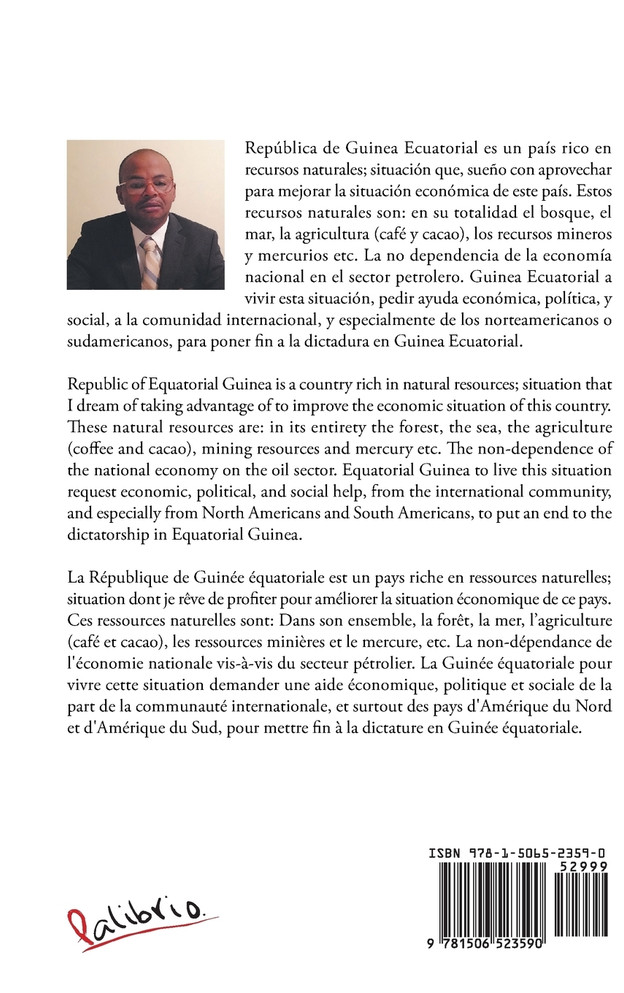 La Liberación De Guinea Ecuatorial  the Liberation of Equatorial Guinea  La Libération De La Guinée Équatoriale